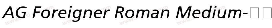 AG Foreigner Roman Medium字体转换